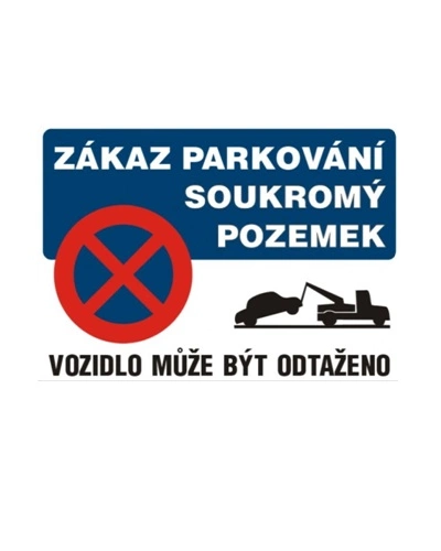 Zákaz parkování - soukromý pozemek